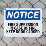 Fire Suppression In Case Of Fire Keep Door Closed