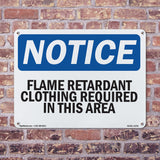 Flame Retardant Clothing Required In This Area