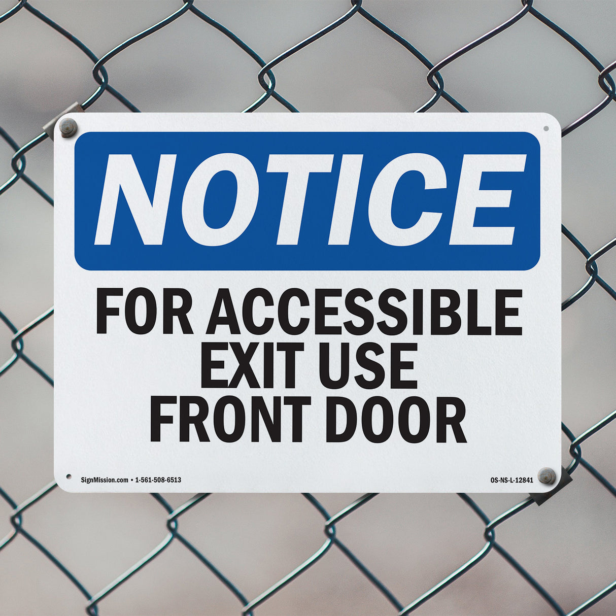 For Accessible Exit Use Front Door