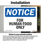 For Human Food Only