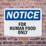 For Human Food Only