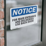 For Main Entrance And Deliveries,
