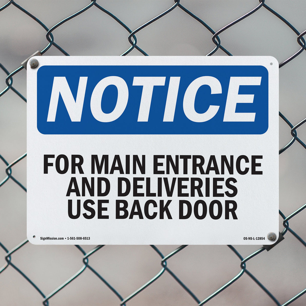 For Main Entrance And Deliveries,