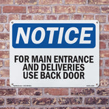 For Main Entrance And Deliveries,