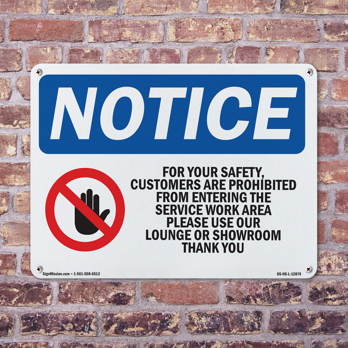For Your Safety, Customers Are