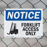 Forklift Access Only