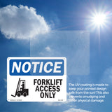 Forklift Access Only