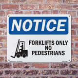 Forklifts Only No Pedestrians
