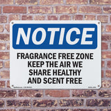 Fragrance Free Zone Keep The Air