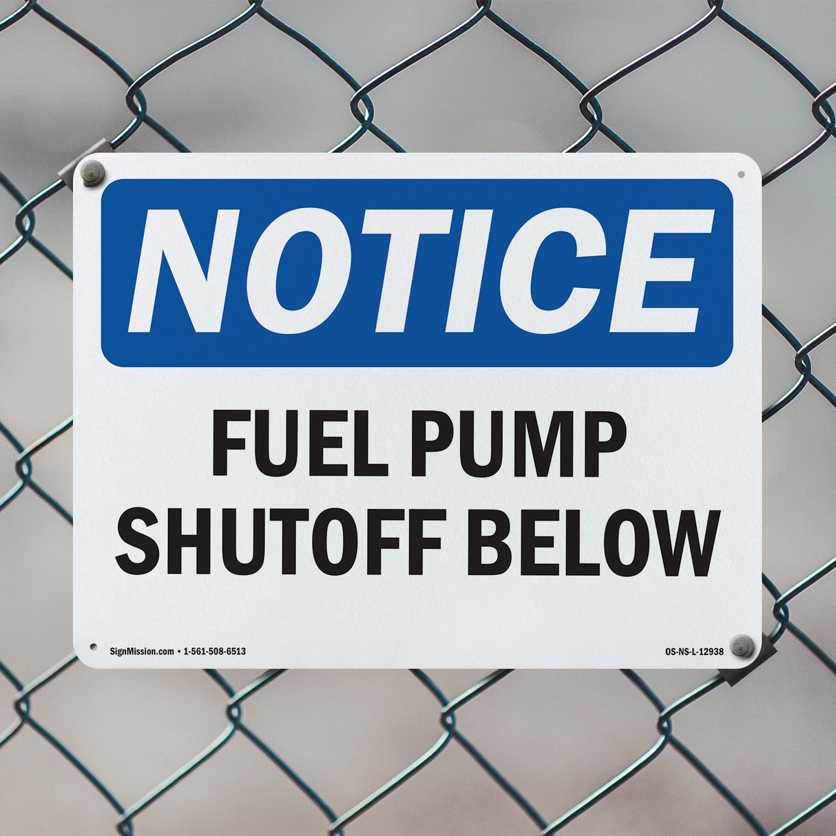 Fuel Pump Shutoff Below Sign