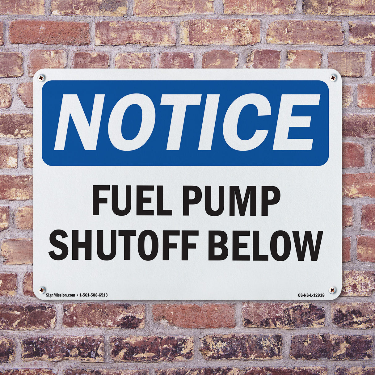 Fuel Pump Shutoff Below Sign