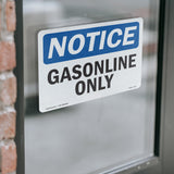 Gasoline Only