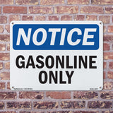 Gasoline Only