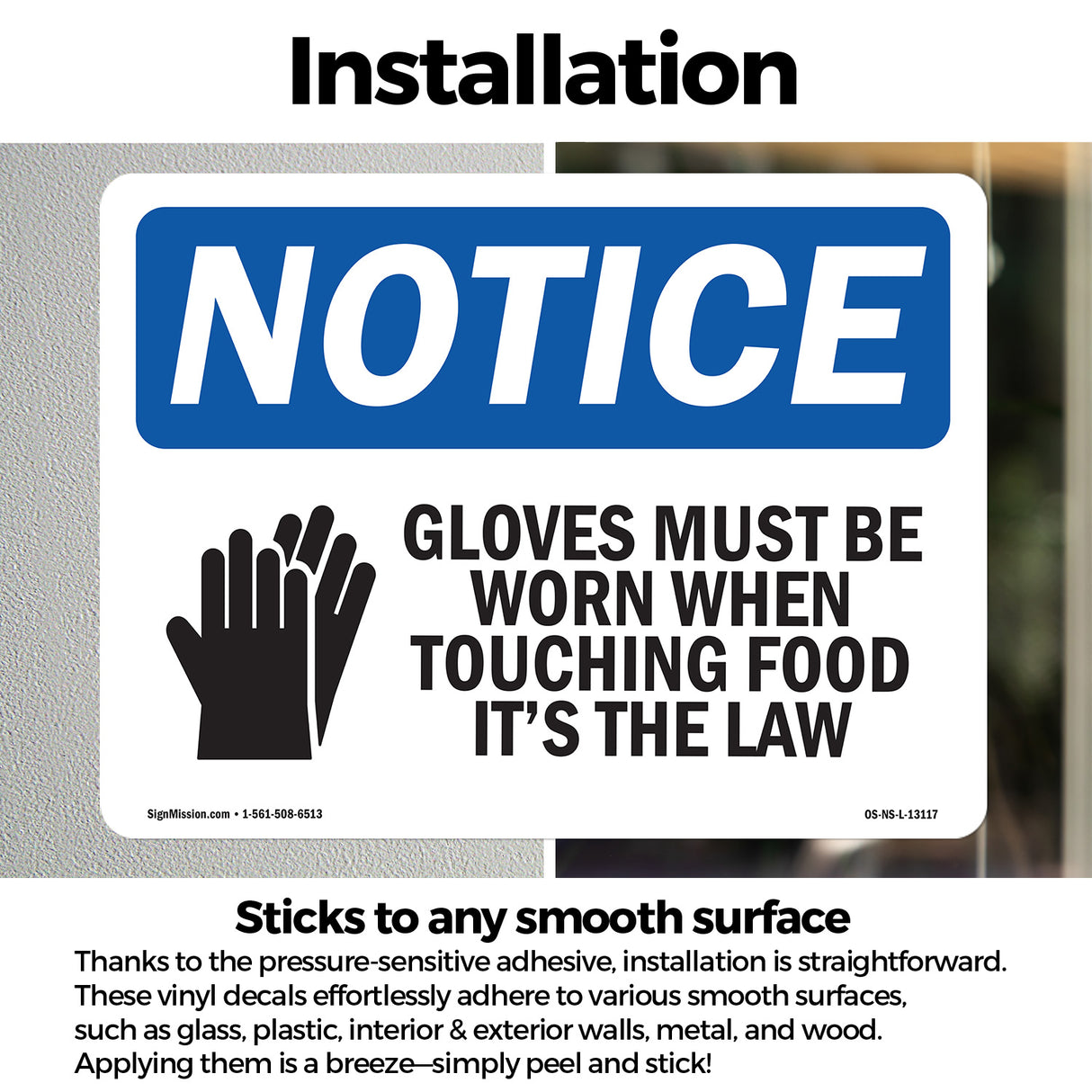 Gloves Must Be Worn When Touching