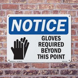 Gloves Required Beyond