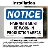 Hairnets Must Be Worn In Production Areas
