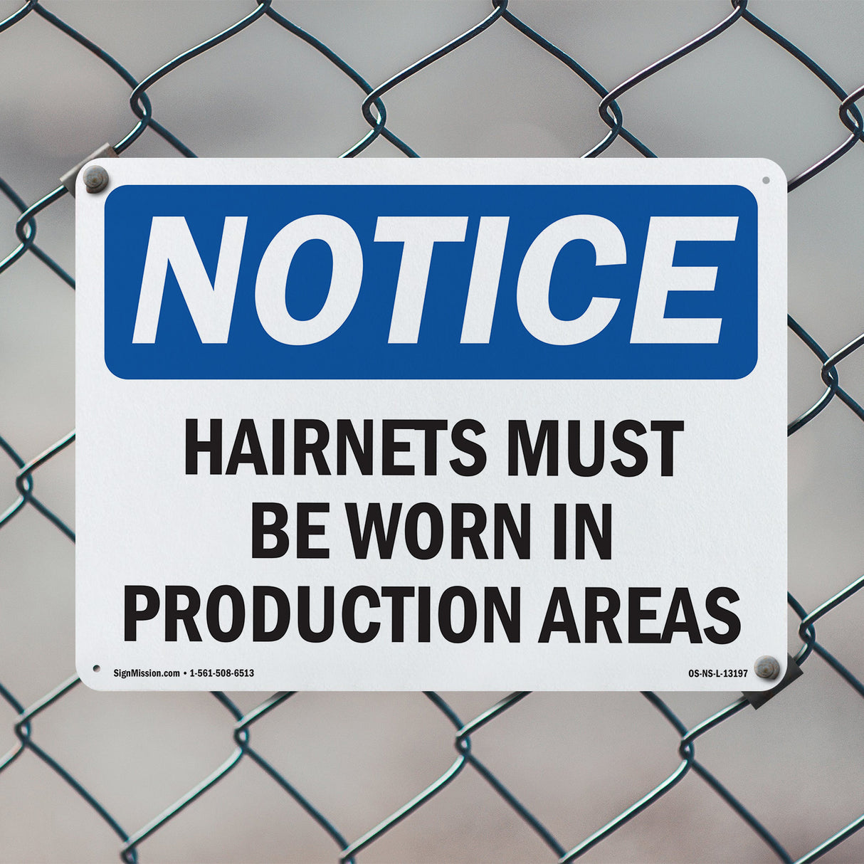 Hairnets Must Be Worn In Production Areas