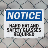 Hard Hat And Safety Glasses Required