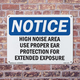 High Noise Area Use Proper Ear Protection