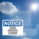 Hot Zone Authorized Personnel Only PPE Required