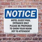 Hotel Guest Pool Entrance Only Please Be