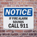 If Fire Alarm Sounds Call 911 Sign