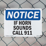 If Horn Sounds Please Call 911