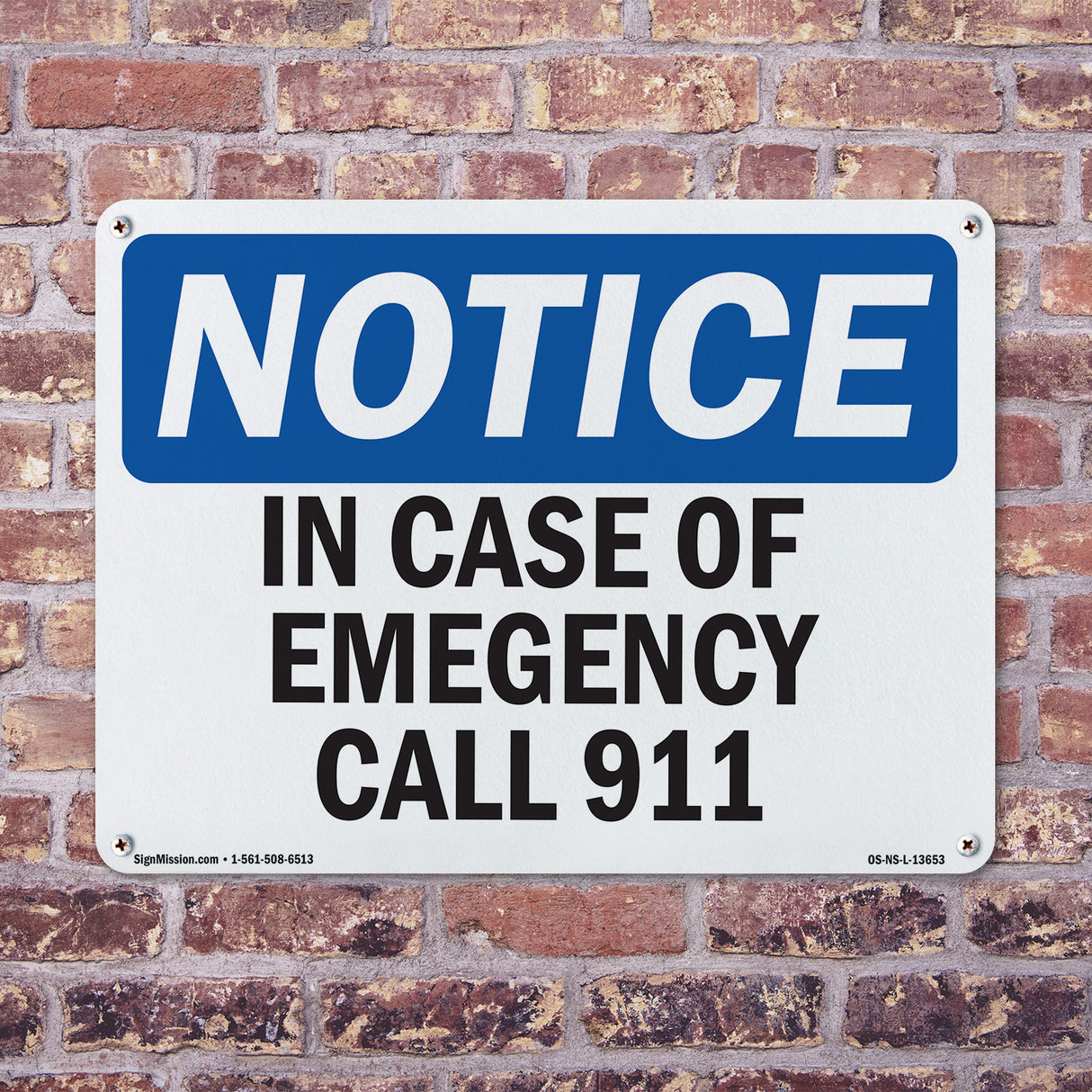 In Case Of Emergency Call 911