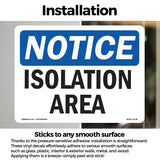 Isolation Area Sign