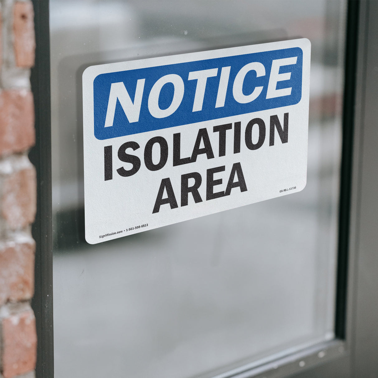 Isolation Area Sign