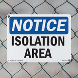 Isolation Area Sign