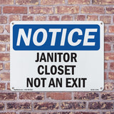 Janitor Closet Not An Exit