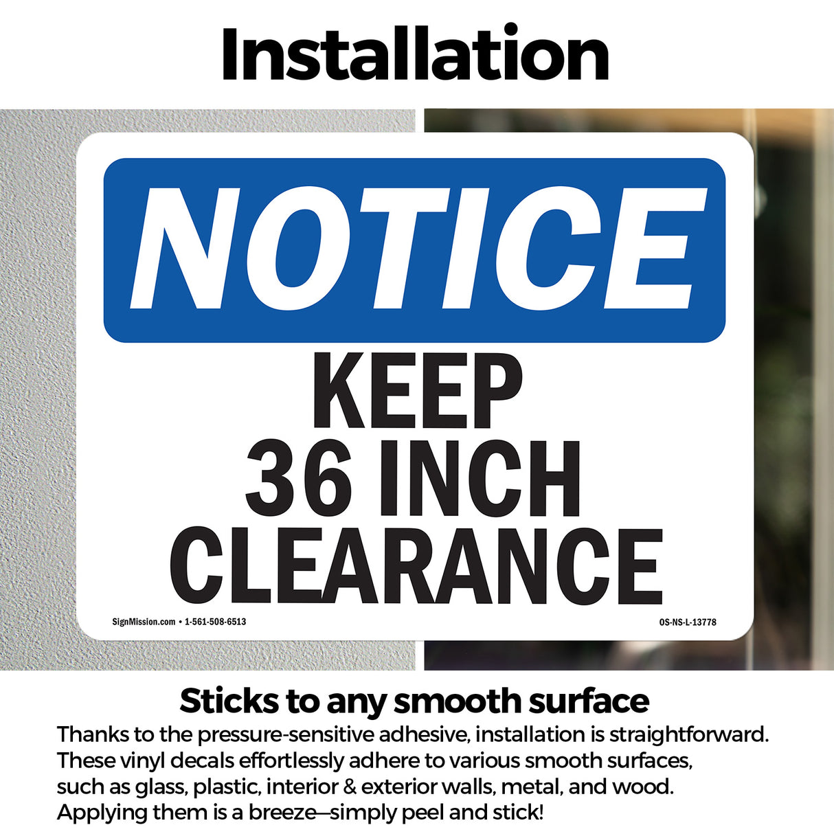 Keep 36 Inch Clearance Sign