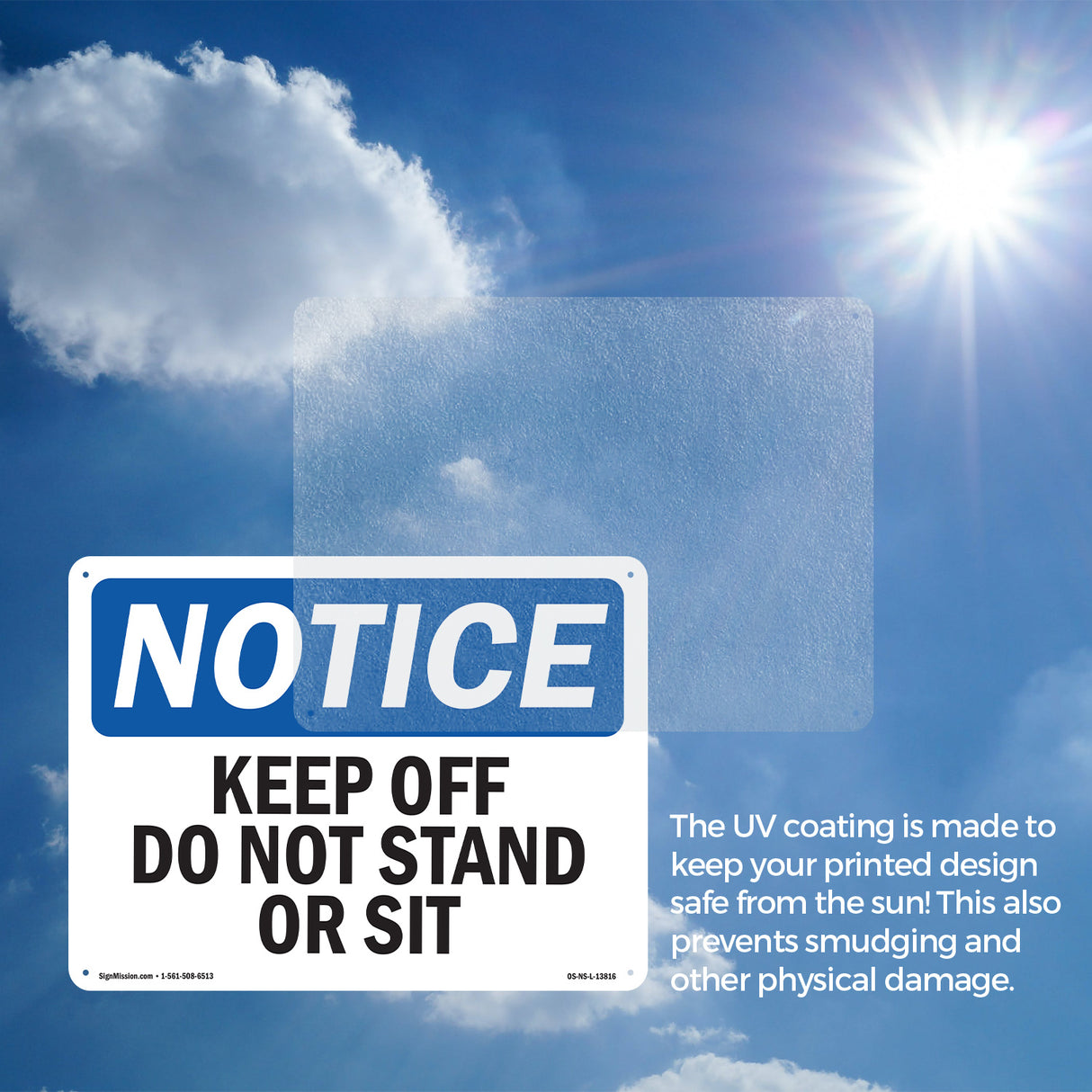 Keep Off Do Not Stand Or Sit Sign