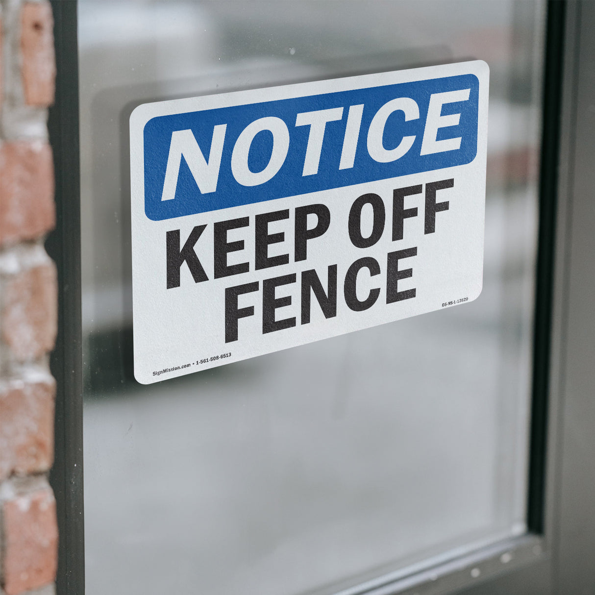 Keep Off Fence Sign