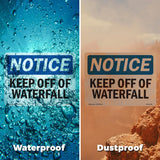 Keep Off Of Waterfall