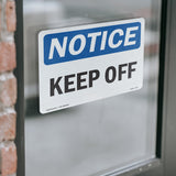 Keep Off Sign