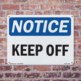 Keep Off Sign