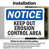 Keep Out Erosion Control Area