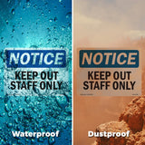 Keep Out Staff Only