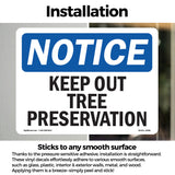 Keep Out Tree Preservation