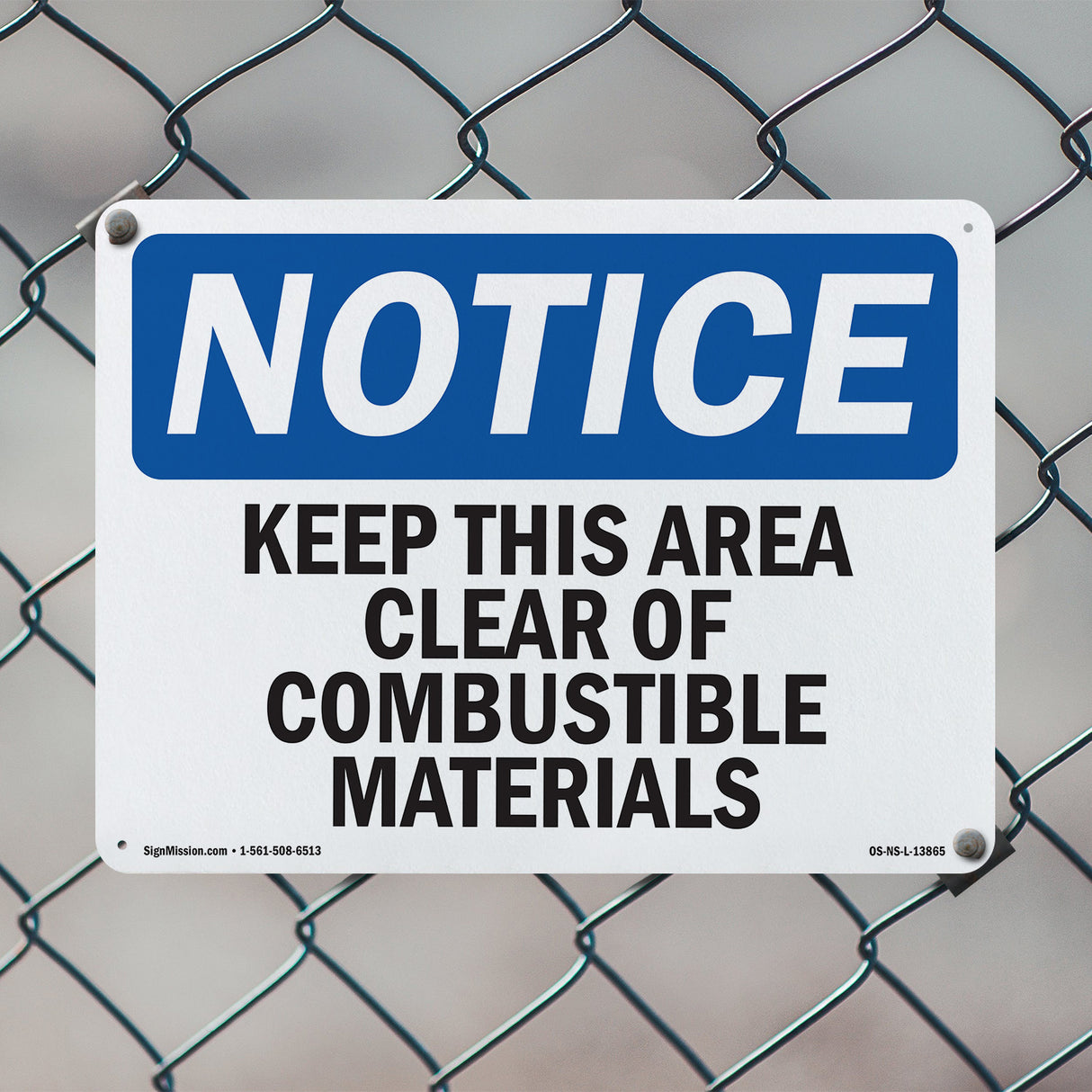 Keep This Area Clear Of Combustible Materials Sign