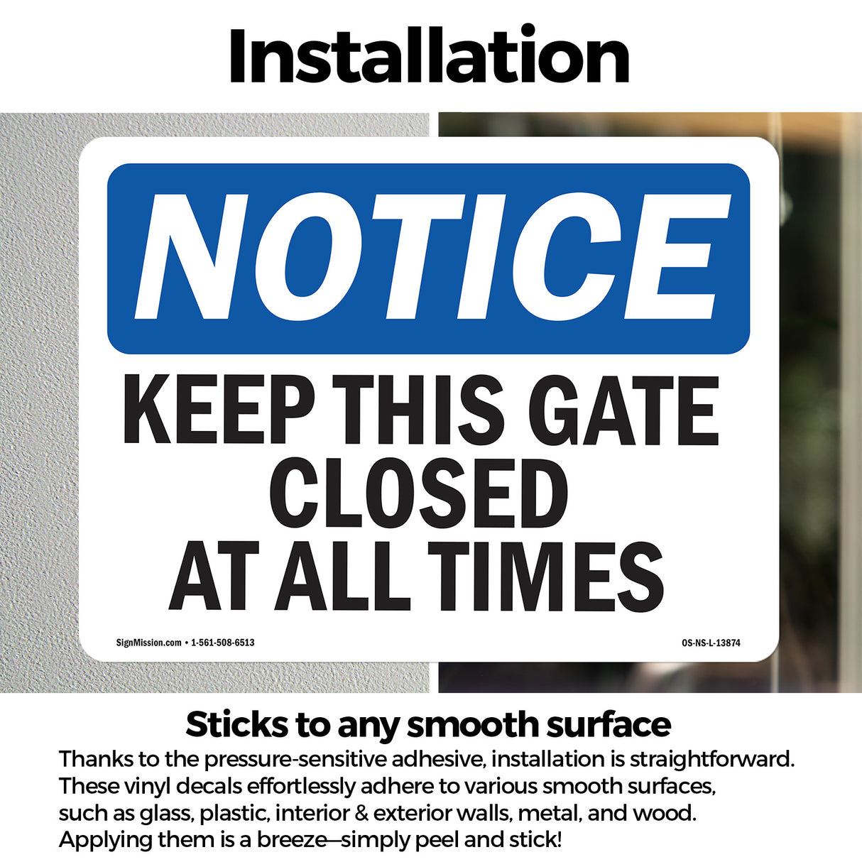 Keep This Gate Closed At All Times
