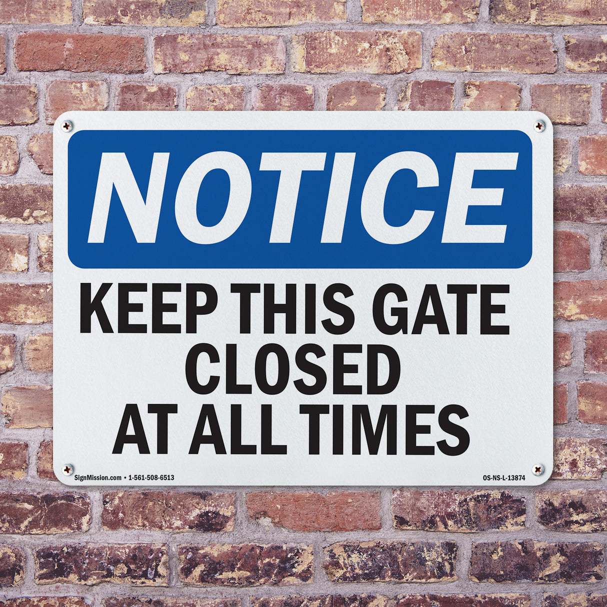 Keep This Gate Closed At All Times