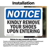 Kindly Remove Your Shoes Upon Entering