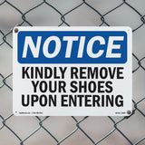Kindly Remove Your Shoes Upon Entering