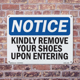 Kindly Remove Your Shoes Upon Entering