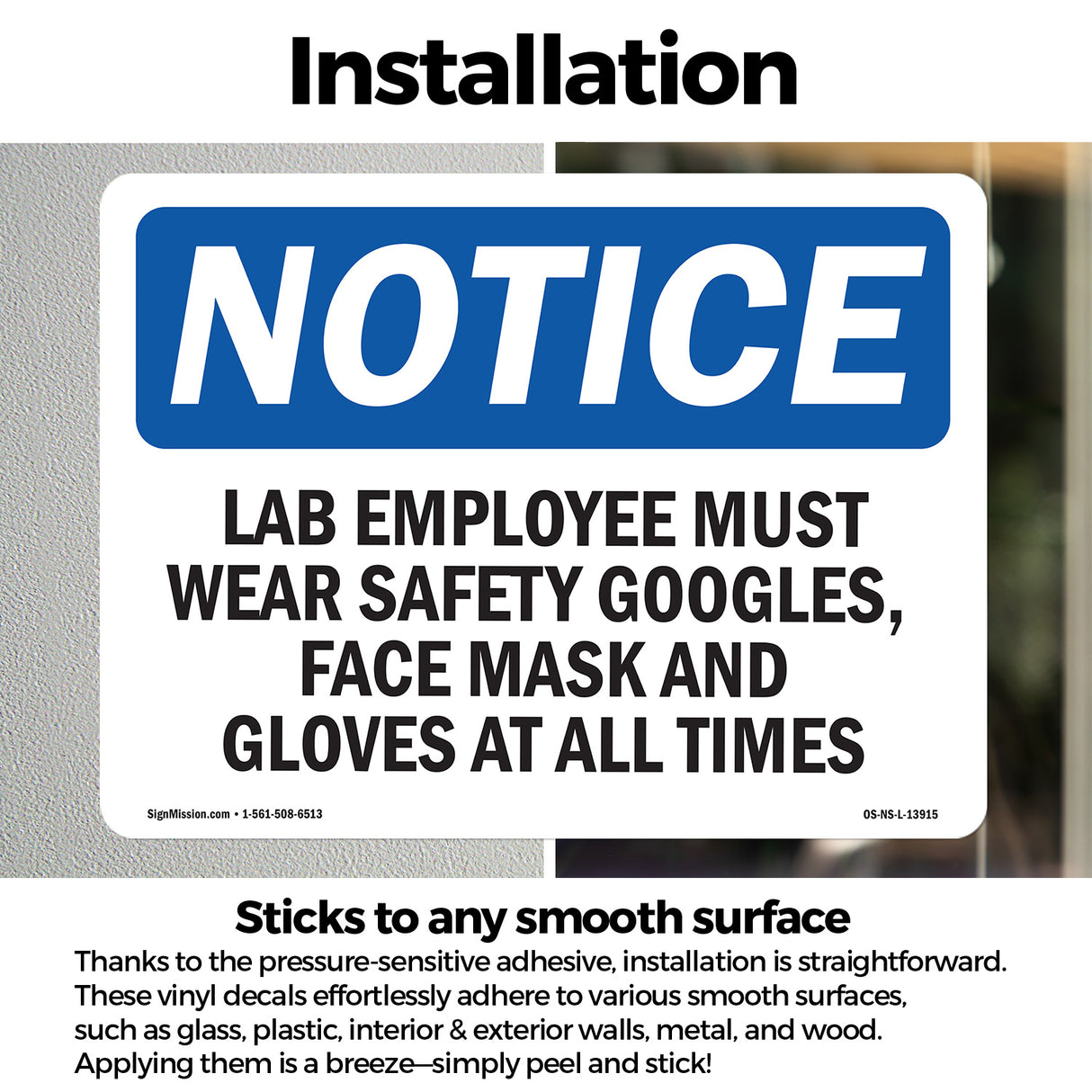 Lab Employees Must Wear Safety Goggles,