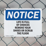 Life Is Full Of Choices Remove