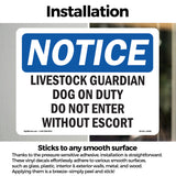 Livestock Guardian Dog On Duty Do Not Enter Sign